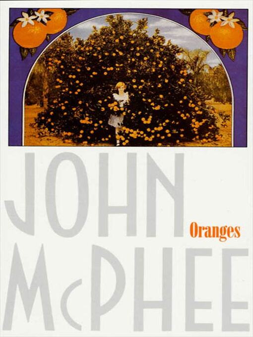 Title details for Oranges by John McPhee - Wait list